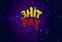 3 Hit Pay (New)