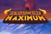 Beasts of Fire Maximum ™