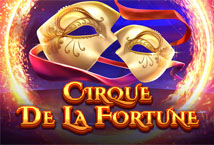 Cirque De La Fortune slot