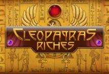 Cleopatras Riches