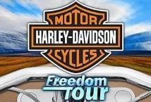 Harley-Davidson Freedom Tour slot