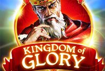 Kingdom of Glory slot