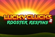 Lucky Clucks: Rooster Respins Slot - Free Play In Demo Mode