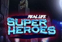 Real Life Super Heroes Bonus slot