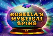 Rosella`s Mystical Spins