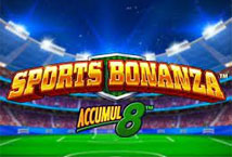 Sports Bonanza Accumul8 slot