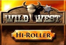 Wild West Hi-Roller