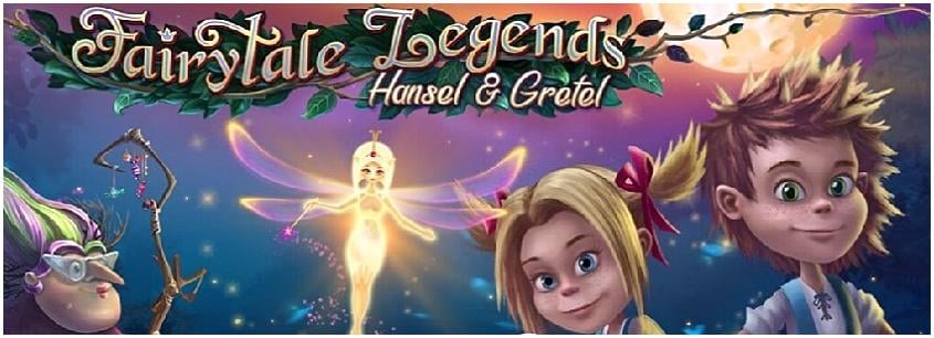 Fairytale Legends: Hansel and Gretel